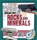 Cover: Show Me Rocks and Minerals - Raintree Publishers