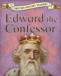 Cover: Edward the Confessor - Raintree Publishers
