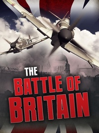 Enlarge image Cover: Battle of Britain - Raintree Publishers