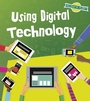 Cover: Using Digital Technology - Raintree Publishers