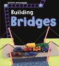 Cover: Building Bridges - Raintree Publishers