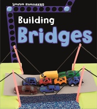 Enlarge image Cover: Building Bridges - Raintree Publishers