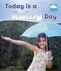 Cover: Today is a Rainy Day - Raintree Publishers