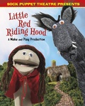 Cover: Sock Puppet Theatre Presents Little Red Riding Hood - Raintree Publishers