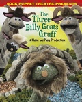 Cover: Sock Puppet Theatre Presents The Three Billy Goats Gruff - Raintree Publishers