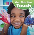 Cover: Our Skin Can Touch - Raintree Publishers