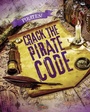 Cover: Crack the Pirate Code - Raintree Publishers