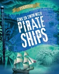 Cover: Sink or Swim with Pirate Ships - Raintree Publishers