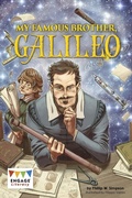 Cover: My Famous Brother, Galileo - Raintree Publishers
