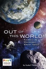 Cover: Out of This World! - Raintree Publishers