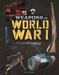 Enlarge image Cover: Weapons of World War I - Raintree Publishers