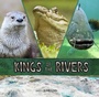 Cover: Kings of the Rivers - Raintree Publishers