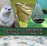 Enlarge image Cover: Kings of the Rivers - Raintree Publishers