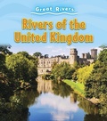Cover: Rivers of the United Kingdom - Raintree Publishers