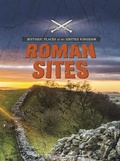 Cover: Roman Sites - Raintree Publishers