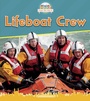 Cover: Lifeboat Crew - Raintree Publishers