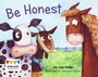 Cover: Be Honest - Raintree Publishers