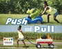 Cover: Push and Pull - Raintree Publishers