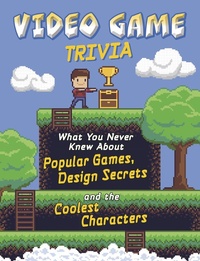 Abbildung von: Video Game Trivia - Raintree Publishers