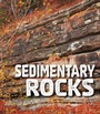 Cover: Sedimentary Rocks - Raintree Publishers
