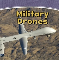 Enlarge image Cover: Military Drones - Raintree Publishers
