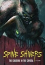 Cover: Creature in the Crystal - Raintree Publishers