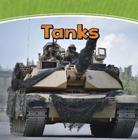 Enlarge image Cover: Tanks - Raintree Publishers