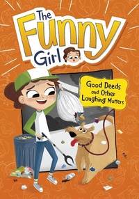 Enlarge image Cover: Good Deeds and Other Laughing Matters - Raintree Publishers