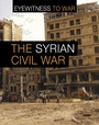 Cover: War in Syria - Raintree Publishers
