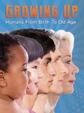Cover: Growing Up - Raintree Publishers