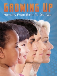 Enlarge image Cover: Growing Up - Raintree Publishers