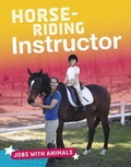 Cover: Horse-riding Instructor - Raintree Publishers