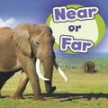 Cover: Near or Far - Raintree Publishers