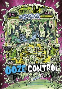 Enlarge image Cover: Ooze Control - Raintree Publishers