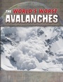 Cover: World's Worst Avalanches - Raintree Publishers