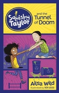 Cover: Squishy Taylor and the Tunnel of Doom - Raintree Publishers