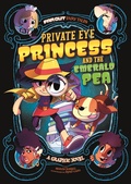 Cover: Private Eye Princess and the Emerald Pea - Raintree Publishers