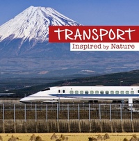 Enlarge image Cover: TransportInspired by Nature - Raintree Publishers