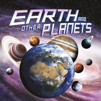 Enlarge image Cover: Earth and Other Planets - Raintree Publishers