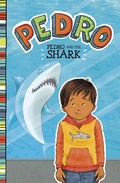 Cover: Pedro and the Shark - Raintree Publishers