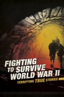 Cover: Fighting to Survive World War II - Raintree Publishers
