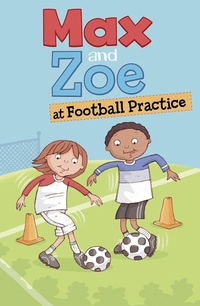 Enlarge image Cover: Max and Zoe at Football Practice - Raintree Publishers