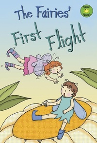 Enlarge image Cover: Fairies' First Flight - Raintree Publishers