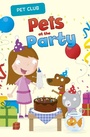 Cover: Pets at the Party - Raintree Publishers