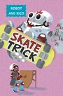 Cover: Skate Trick - Raintree Publishers