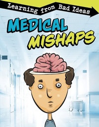 Enlarge image Cover: Medical Mishaps - Raintree Publishers