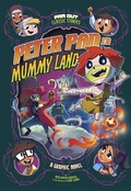 Cover: Peter Pan in Mummy Land - Raintree Publishers
