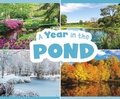 Cover: Year in the Pond - Raintree Publishers