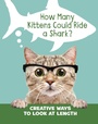 Cover: How Many Kittens Could Ride a Shark? - Raintree Publishers