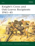 Cover: Knight's Cross and Oak-Leaves Recipients 1941-45 - Osprey Publishing
